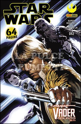 STAR WARS #    12 - VADER COLPITO 1 ( DI 6 )